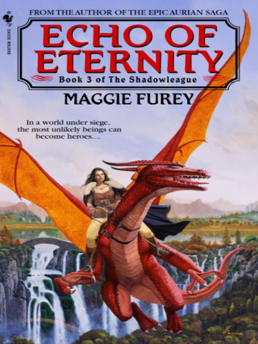 Title details for Echo of Eternity by Maggie Furey - Available